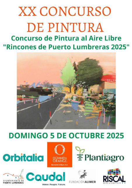El tradicional Concurso de Pintura al Aire Libre 'Rincones de Puerto Lumbreras' celebrará su vigésima edición el próximo 5 de octubre - 1, Foto 1