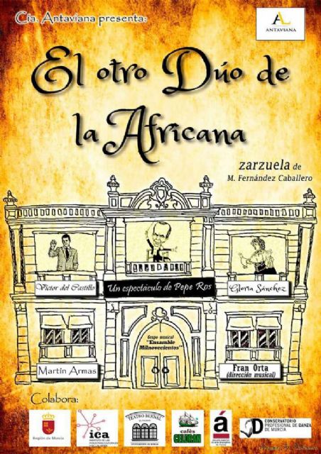La Compañía Antaviana Lírica de Murcia presenta en Torre-Pacheco El otro dúo de la Africana - 1, Foto 1