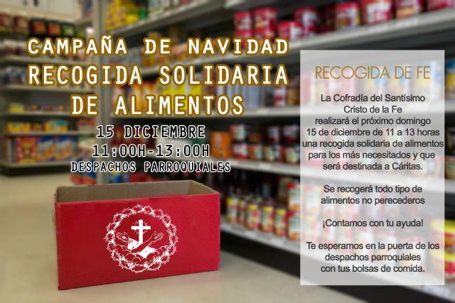 Campaña de recogida de alimentos de la Cofradía del Santísimo Cristo de la Fe - 1, Foto 1