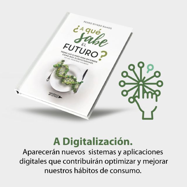A qué sabe el futuro, un libro que profundiza en uno de los grandes desafíos a los que se enfrenta la humanidad, alimentar a una población que crece de manera exponencial - 4, Foto 4