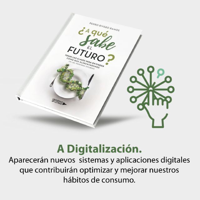 A qué sabe el futuro, un libro que profundiza en uno de los grandes desafíos a los que se enfrenta la humanidad, alimentar a una población que crece de manera exponencial - 5, Foto 5