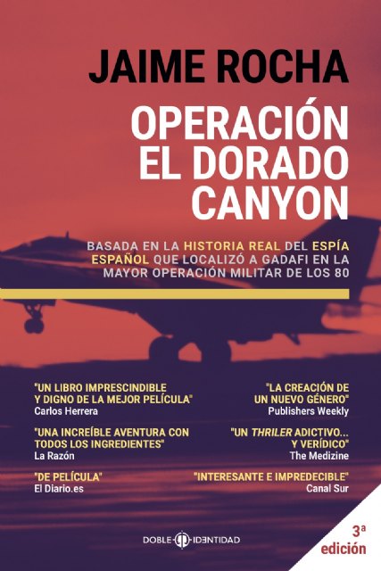 Operación El Dorado Canyon, la historia del espía español que puso en jaque al dictador Gadafi - 1, Foto 1