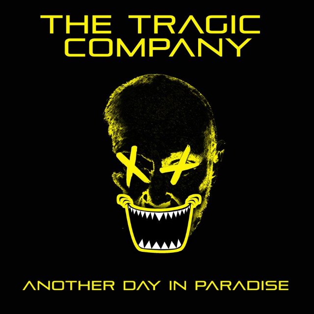 THE TRAGIC COMPANY presentan su versión más especial del clásico ANOTHER DAY IN PARADISE - 1, Foto 1