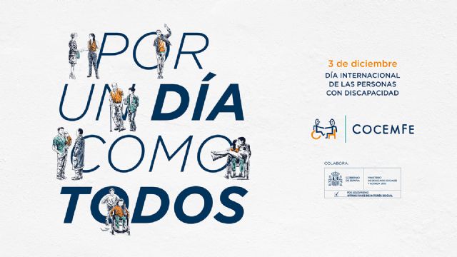Las personas con discapacidad física y orgánica apuestan por #PorUnDíaComoTodos - 1, Foto 1