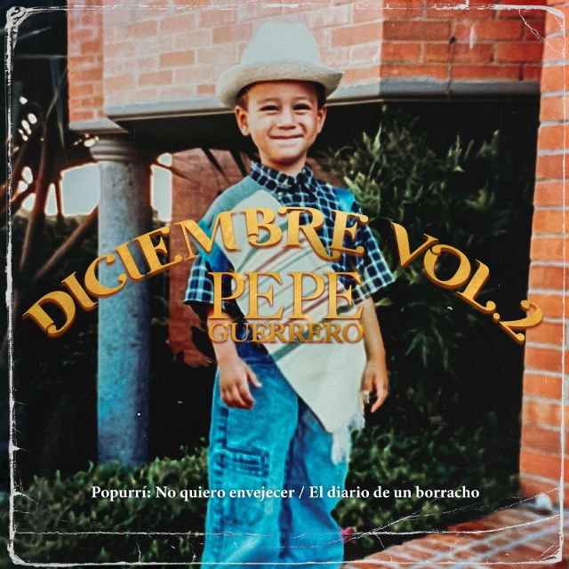 Pepe Guerrero presenta su sencillo para la época decembrina Diciembre Vol. 2 - 2, Foto 2
