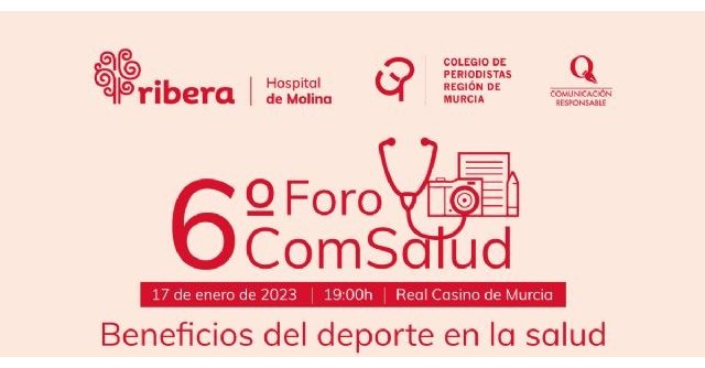 La VI edición del Foro ComSalud organizado por Ribera Hospital de Molina y el Colegio Oficial de periodistas de Murcia abordará el deporte y la salud - 1, Foto 1