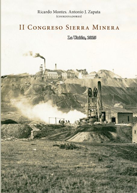 Libro II° Congreso Sierra Minera. La Unión - 1, Foto 1