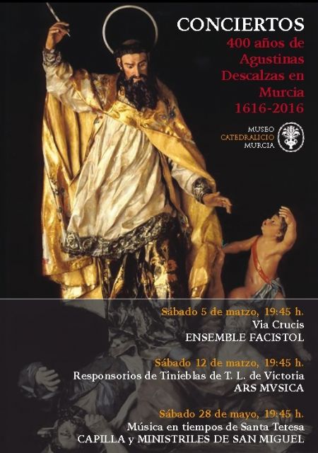Ciclo de conciertos para celebrar los 400 años de las Agustinas en Murcia - 1, Foto 1