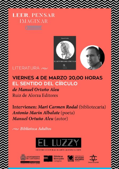 Manuel Ortuño presentará su libro, El sentido del círculo, en el Luzzy - 2, Foto 2