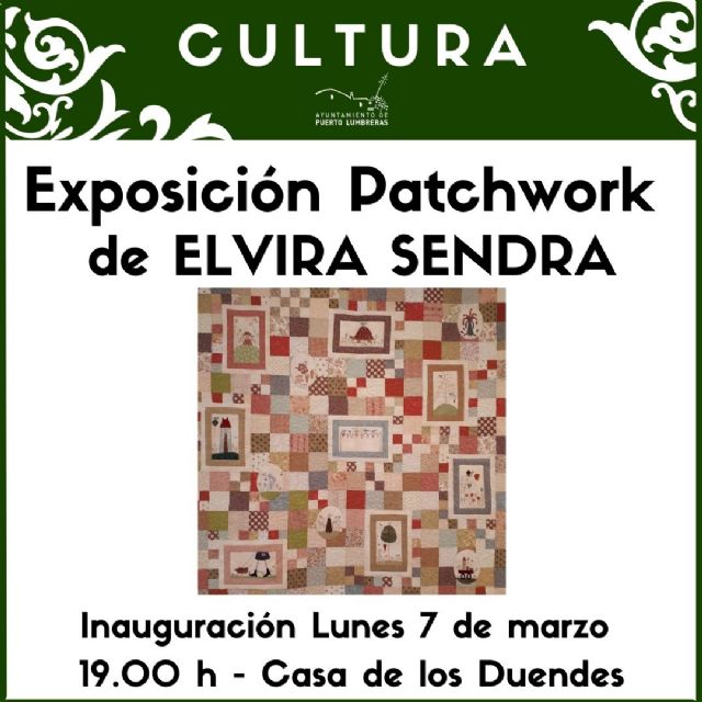 La Casa de los Duendes de Puerto Lumbreras acogerá una exposición de arte textil 'Patchword' - 1, Foto 1
