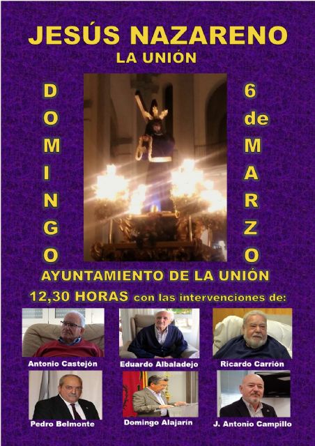 75 aniversario de la llegada de la imagen de Jesús Nazareno a la ciudad de La Unión - 1, Foto 1