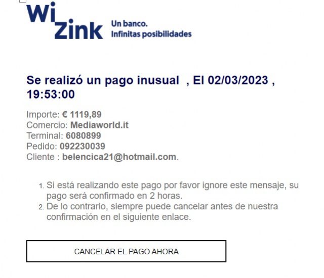 CONSUMUR alerta de un correo electrónico fraudulento, que suplanta a WiZink y nos informa de un supuesto pago de más de 1.000 euros - 1, Foto 1