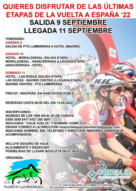 El Club Ciclista Puerto Lumbreras organiza un viaje para disfrutar de las últimas etapas de la Vuelta Ciclista a España 2022 - 1, Foto 1