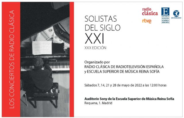 Radio Clásica y la Escuela Superior de Música Reina Sofía celebran 30 ediciones del ciclo Solistas del Siglo XXI - 1, Foto 1