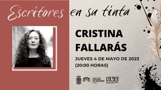 Cristina Fallarás cierra el Ciclo Escritores en su Tinta 2023 de Molina de Segura el jueves 4 de mayo en la Biblioteca Salvador García Aguilar - 1, Foto 1