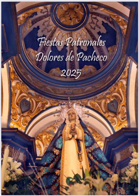 Fiestas Patronales Dolores de Pacheco 2025 - 1, Foto 1