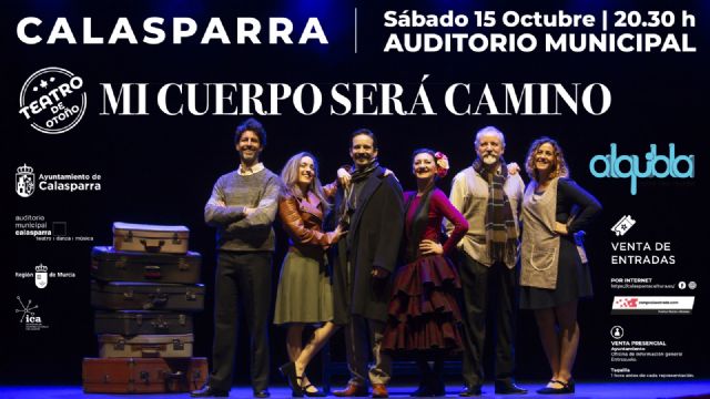 MI CUERPO SERÁ CAMINO de Alquibla Teatro, iniciará la programación cultural de otoño - 1, Foto 1