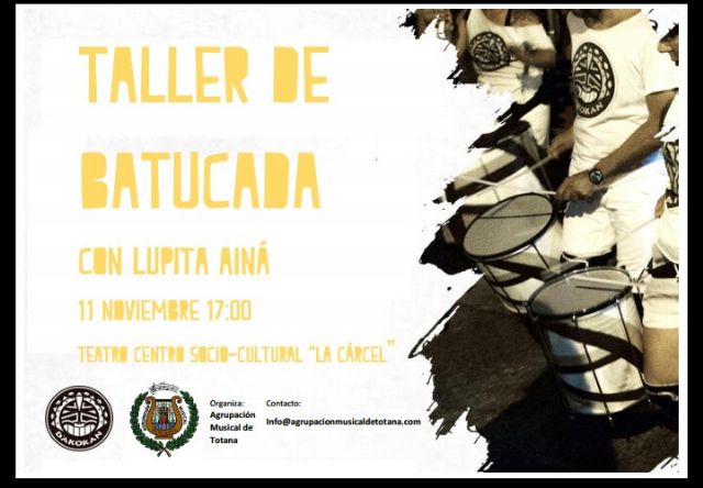 La Agrupación Musical de Totana organiza un Taller de Batucada con Lupita Aína, Foto 1