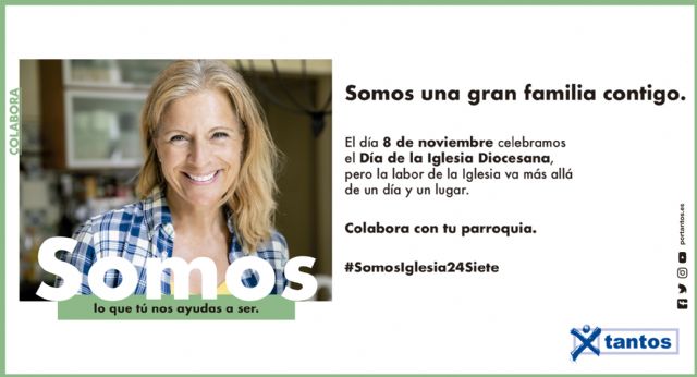 Día de la Iglesia Diocesana, somos lo que tú nos ayudas a ser - 1, Foto 1