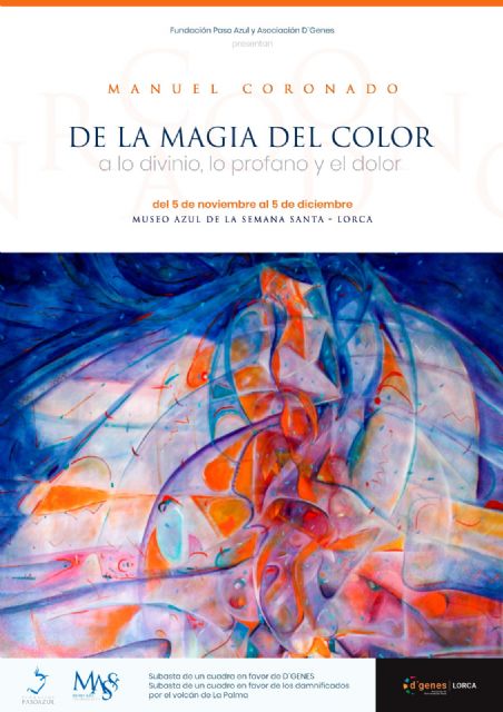 El Paso Azul organiza la exposición 'De la magia del color a lo divino, lo profano y el dolor' del pintor Manuel Coronado en el Museo Azul de la Semana Santa - 1, Foto 1