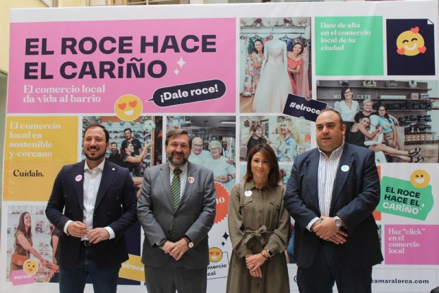 Puerto Lumbreras se suma a la campaña 'El roce hace el cariño' de la Cámara de Comercio e Industria - 1, Foto 1