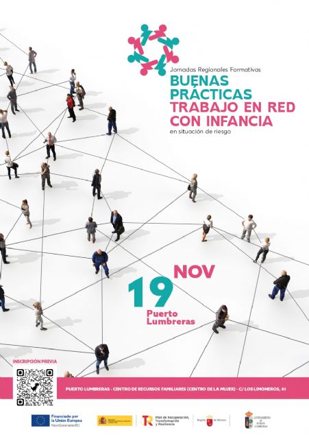 Puerto Lumbreras acogerá las Jornadas Regionales Formativas ´Buenas prácticas. Trabajo en Red con Infancia en Situación de Riesgo´ el 19 de noviembre - 3, Foto 3