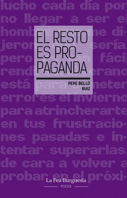 La Fea Burguesía Ediciones lanza tres poemarios de autores murcianos - 1, Foto 1