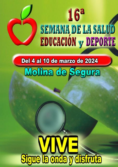 La 16ª Semana de la Salud, Educación y Deporte de Molina de Segura se celebra del 4 al 10 de marzo bajo el lema VIVE, sigue la onda y disfruta - 1, Foto 1