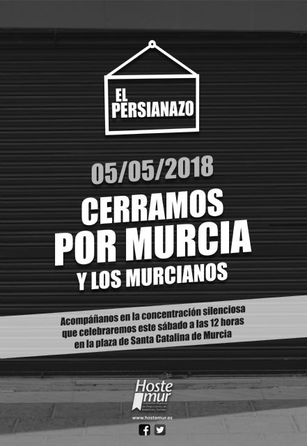 Hostemur critica el autoritarismo del Ayuntamiento de Murcia a pesar que el cierre-protesta de mañana suma más de 250 establecimientos - 1, Foto 1