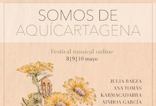 El Ayuntamiento de Cartagena apoya a los músicos locales con el festival online Somos de Aquí - 1, Foto 1