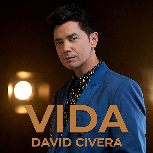 DAVID CIVERA presenta su nuevo single VIDA - 1, Foto 1