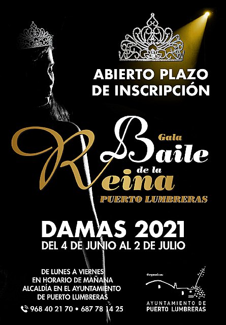 Puerto Lumbreras celebrará el Baile de la Reina 2021, y ya está abierto el plazo de inscripción para damas - 1, Foto 1