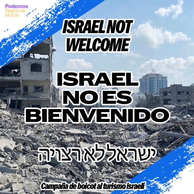 Podemos lanza la campaña de boicot al turismo israelí ´Israel not welcome´ - 2, Foto 2