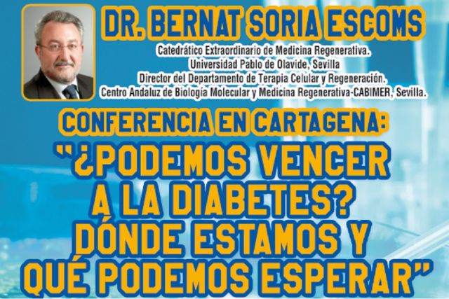 Bernat Soria imparte en Cartagena una conferencia sobre los avances contra la diabetes - 1, Foto 1