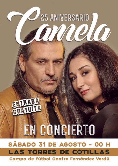 Las fiestas brindarán un concierto de Camela con entrada gratuita en el campo municipal de fútbol - 1, Foto 1