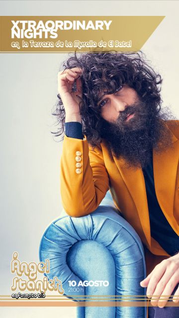 Ángel Stanich ofrecerá otra ´Xtraordinary Night´ - 3, Foto 3