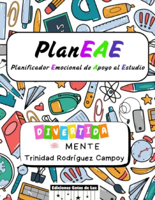 Un aliado para el estudio: PlanEAE, la nueva herramienta pedagógica de Trinidad Rodríguez Campoy, Foto 2