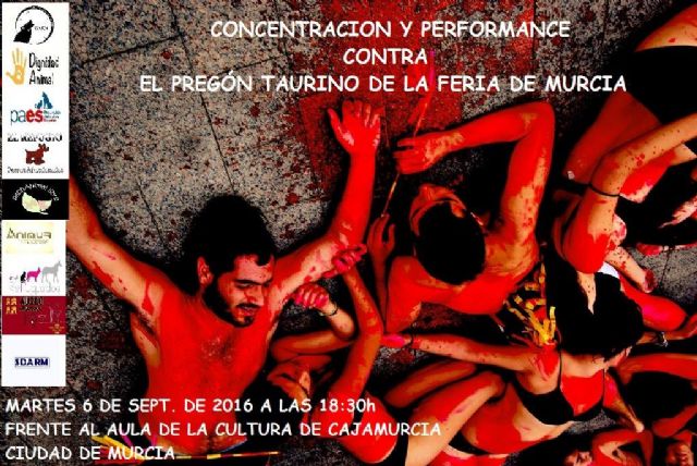 Colectivos y asociaciones animalistas convocan una concentración y una performance contra el pregón que dará comienzo a la Feria Taurina de Septiembre en Murcia - 1, Foto 1