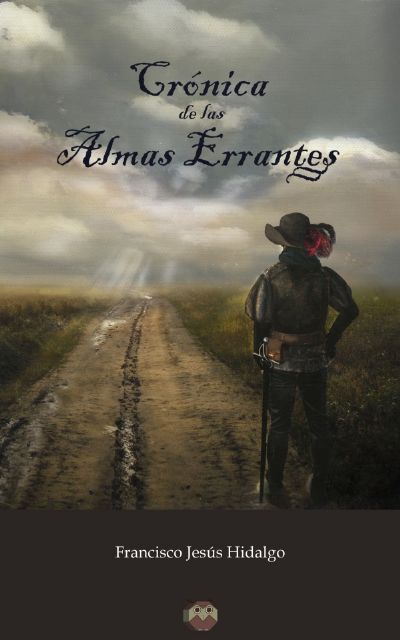 Francisco Jesús Hidalgo García  presentará el 28 de octubre su novela histórica Crónica de las almas errantes - 1, Foto 1