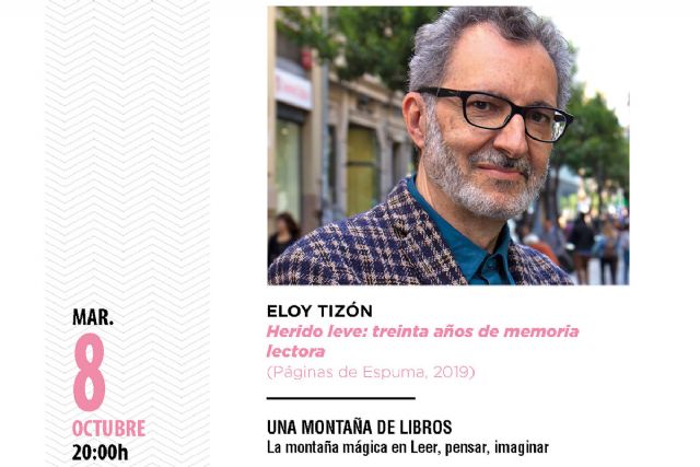 El escritor Eloy Tizón abre este martes el programa ´Leer, Pensar e Imaginar´ del Luzzy de Cartagena - 1, Foto 1