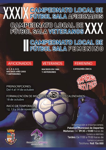 Hoy se ha abierto el plazo de preinscripciones de equipos para el Campeonato Local de Fútbol Sala 2021/22 - 1, Foto 1