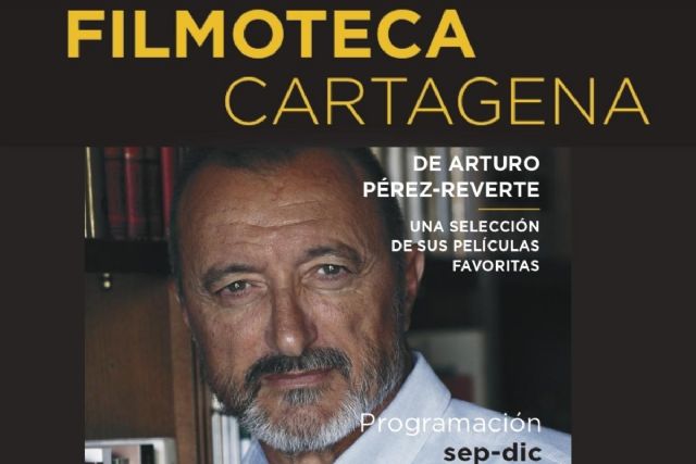 La Filmoteca Regional programa en Cartagena un ciclo gratuito dedicado a Arturo Pérez-Reverte - 1, Foto 1