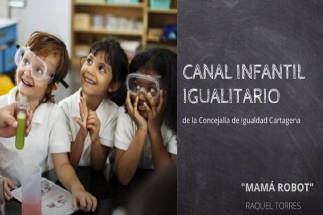 ´Mamá Robot´, el nuevo cuentacuentos que ofrece el Canal Infantil Igualitario - 1, Foto 1