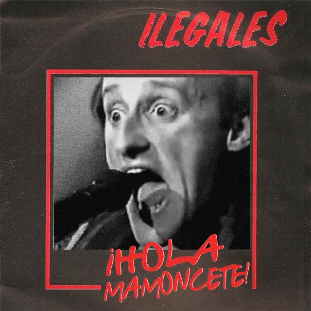 Ilegales lanza Hola mamoncete! (En directo 1986) - 1, Foto 1