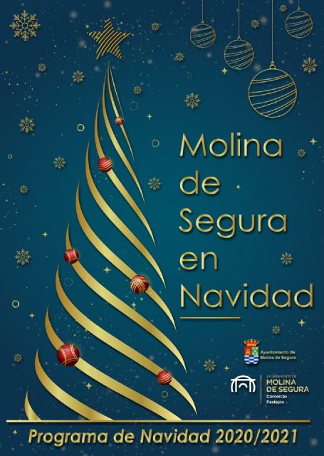 La Navidad 2020-2021 de Molina de Segura llega cargada de un amplio programa de actividades culturales, musicales, artesanales y comerciales - 1, Foto 1