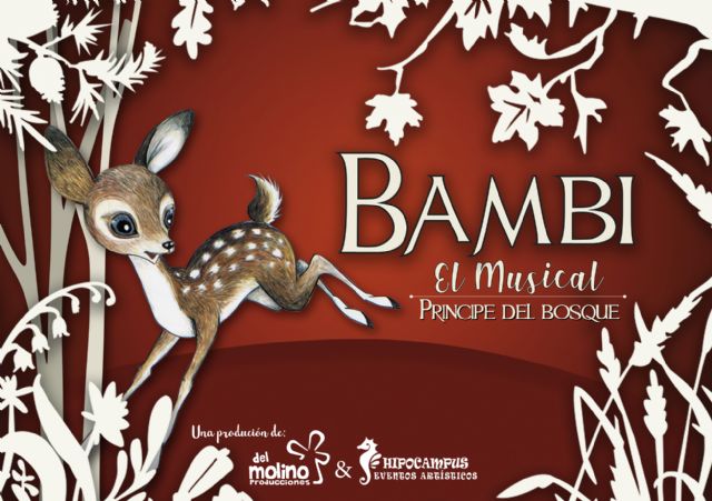 Los espectáculos musicales 'Bambi. Príncipe del bosque' y 'Los Músicos de Bremen' llegan al Teatro Romea y al Teatro Circo Murcia esta Navidad - 1, Foto 1