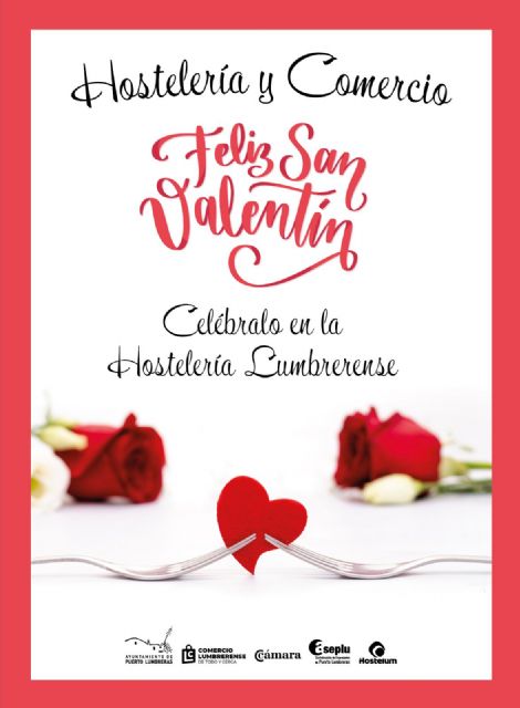 El Ayuntamiento de Puerto Lumbreras conmemorará San Valentín con una campa&ntilde;a de promoción del comercio y la hostelería - 2, Foto 2
