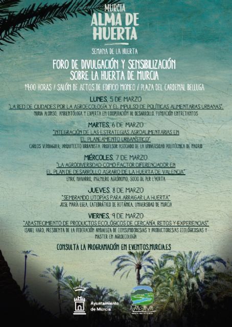 El Foro de Divulgación y Sensibilización sobre la Huerta de Murcia contará con cinco ponencias sobre agroecología esta semana - 1, Foto 1