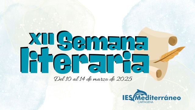 XII Semana Literaria. I.E.S. Mediterráneo - 1, Foto 1