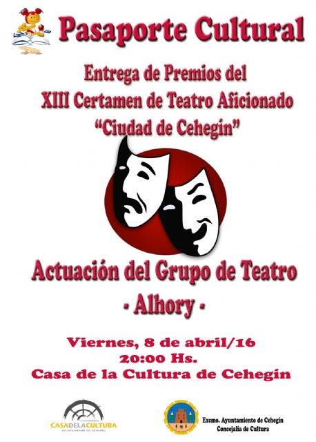 El acto de clausura del Certamen de Teatro Aficionado, Ciudad de Cehegín, tendrá lugar este viernes en la Casa de la Cultura - 1, Foto 1